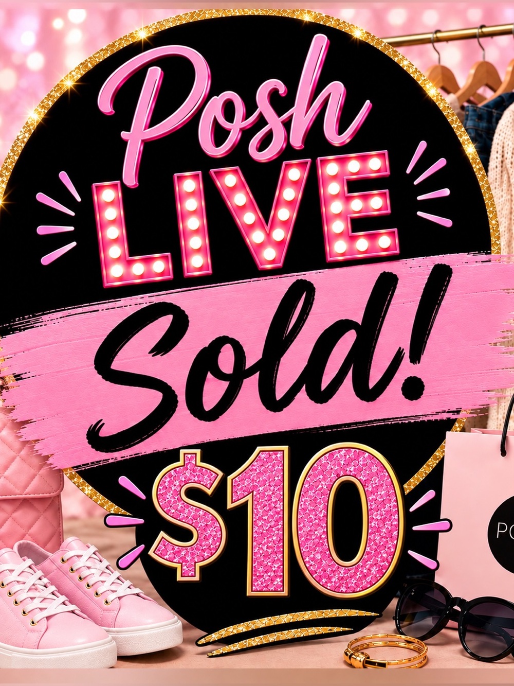 Posh Live Sold! $10